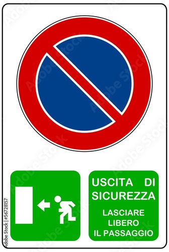 CARTELLO DIVIETO DI SOSTA USCITA DI SICUREZZA photo