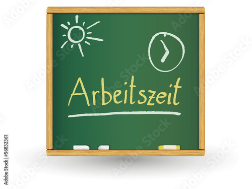 Schreibtafel - Arbeitszeit
