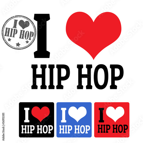 I love Hip Hop sign and labels