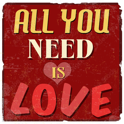 All you need is love poster