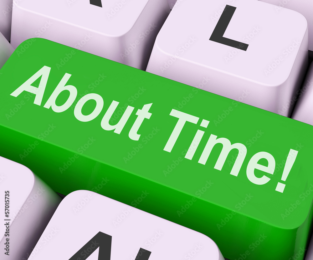 Foto About Time Key Means Eventually Or At last
