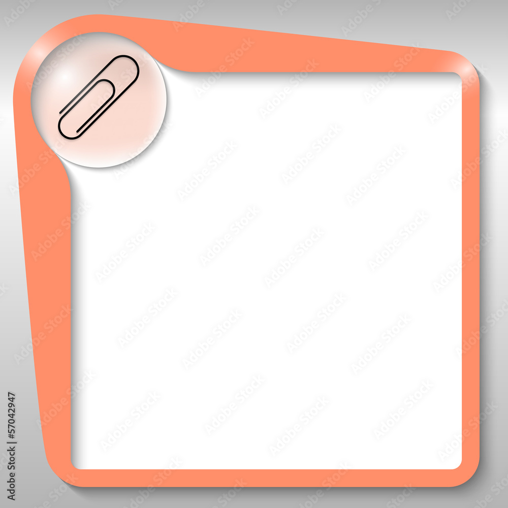 orange text box with paper clip orange text box with paper clip