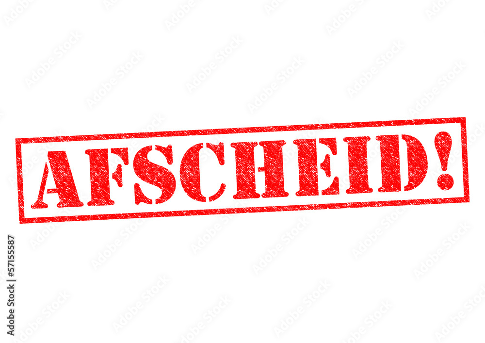 AFSCHEID! AFSCHEID!