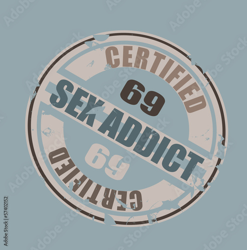 humorous certified sex addict grunge stamp