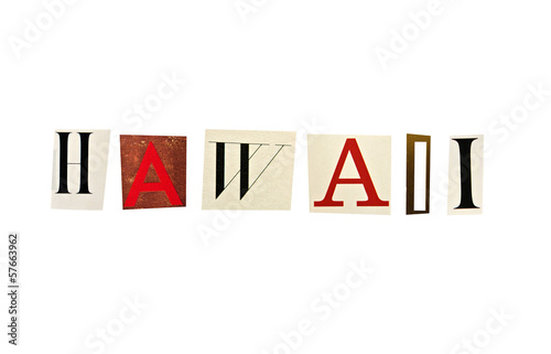 Hawaii word formed with magazine letters on a white background