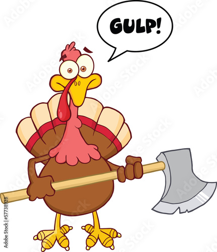 Turkey With Ax Cartoon Mascot Character And Speech Bubble