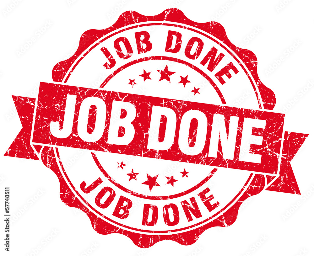 job done grunge round red retro style seal job done grunge round red retro style seal