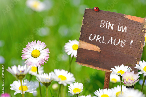 Schild - Bin im Urlaub #57748590