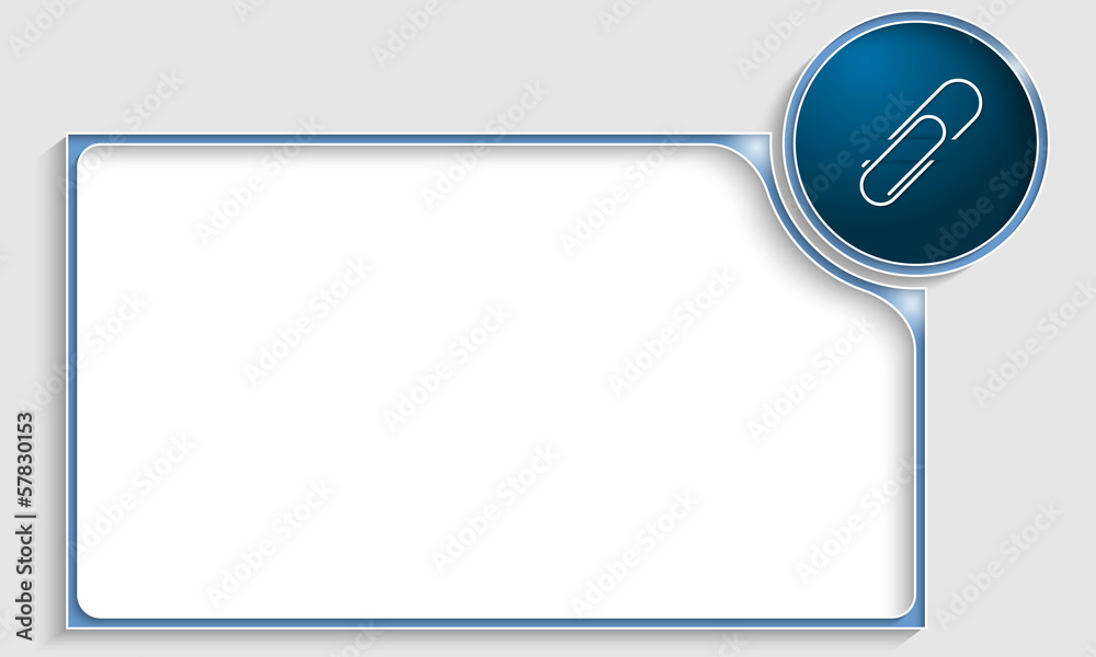 blue text frame with paper clip