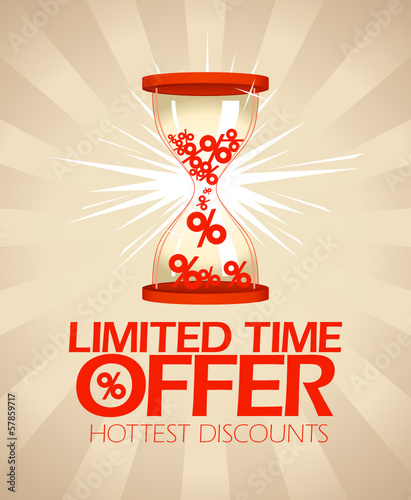 Limited time offer, hottest discounts design with hourglass.