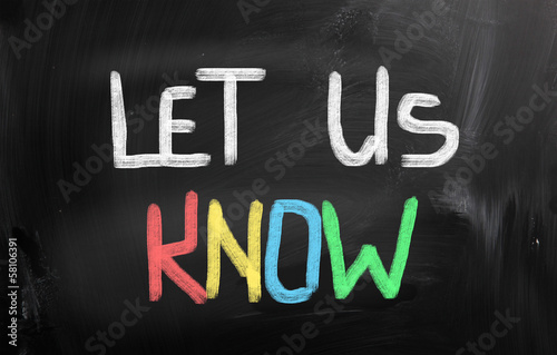 Let Us Know Concept