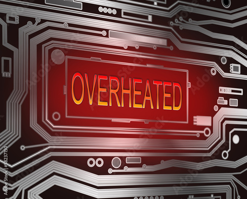 Overheated concept.