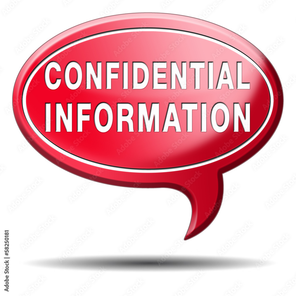 confidential information confidential information