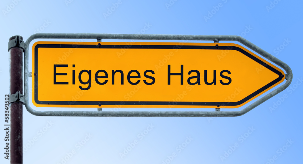 Strassenschild 6 - Eigenes Haus