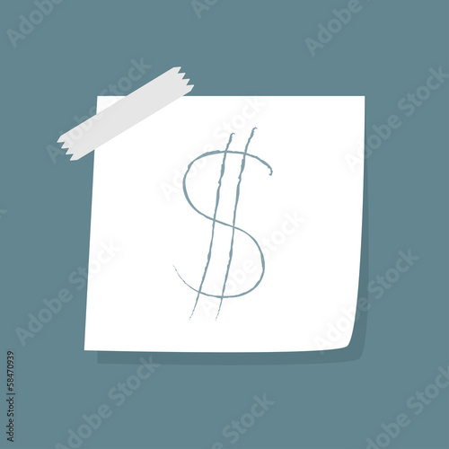 Adhesive Notes with scotch and dollar sign.