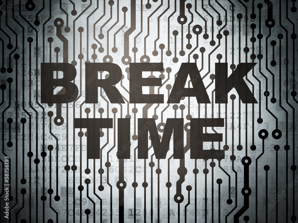Timeline concept: circuit board with Break Time Timeline concept: circuit board with Break Time