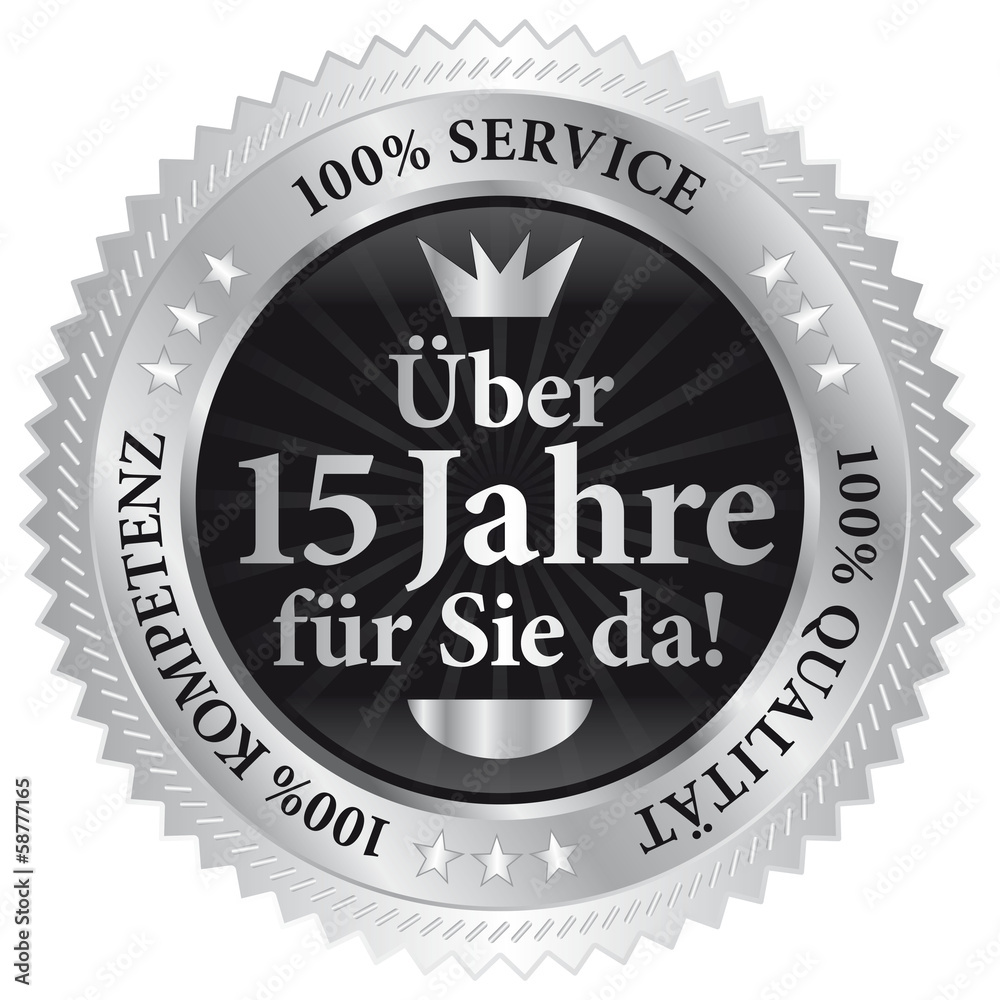 Über 15 Jahre für Sie da! 100% Qualität - Service - Kompetenz