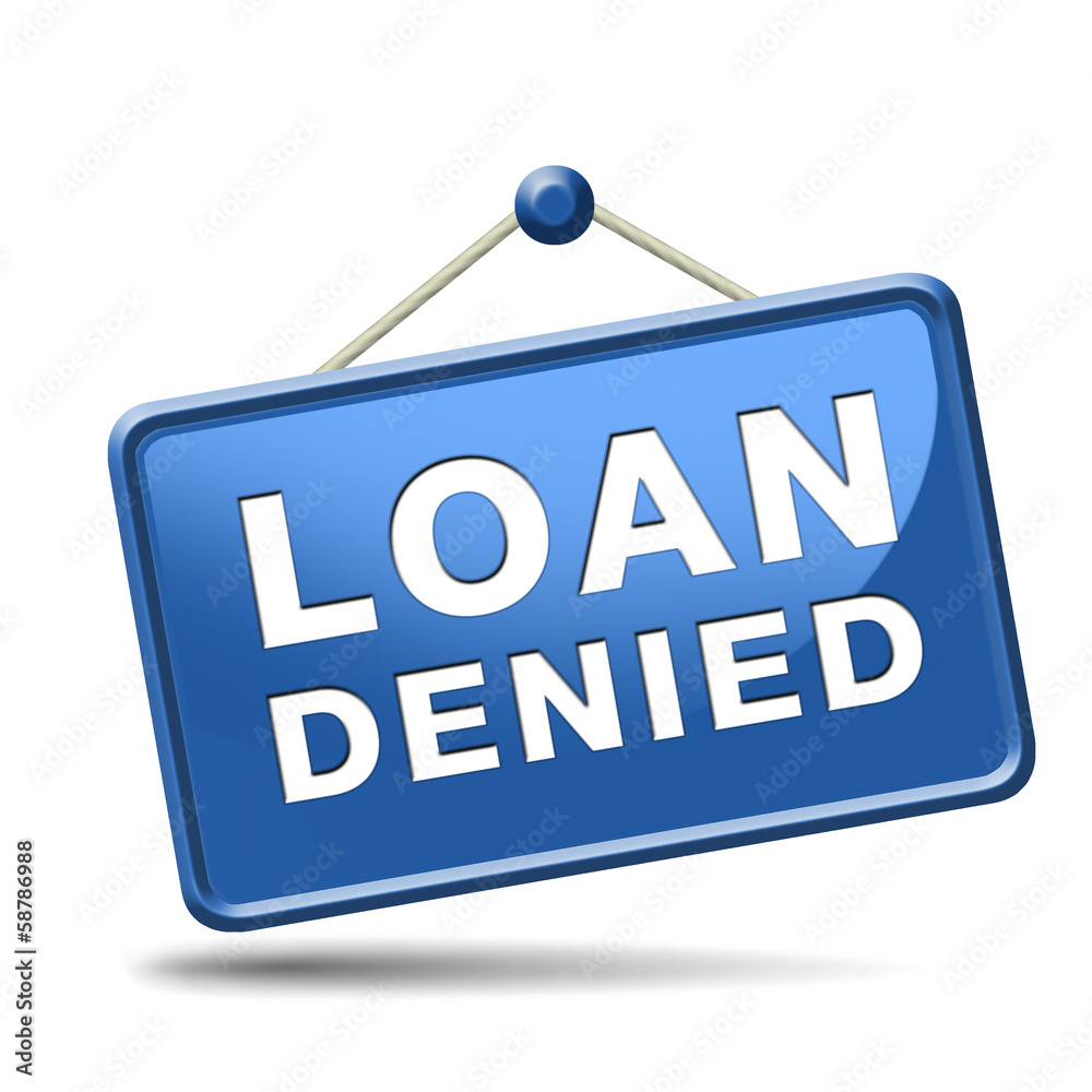 loan denied loan denied