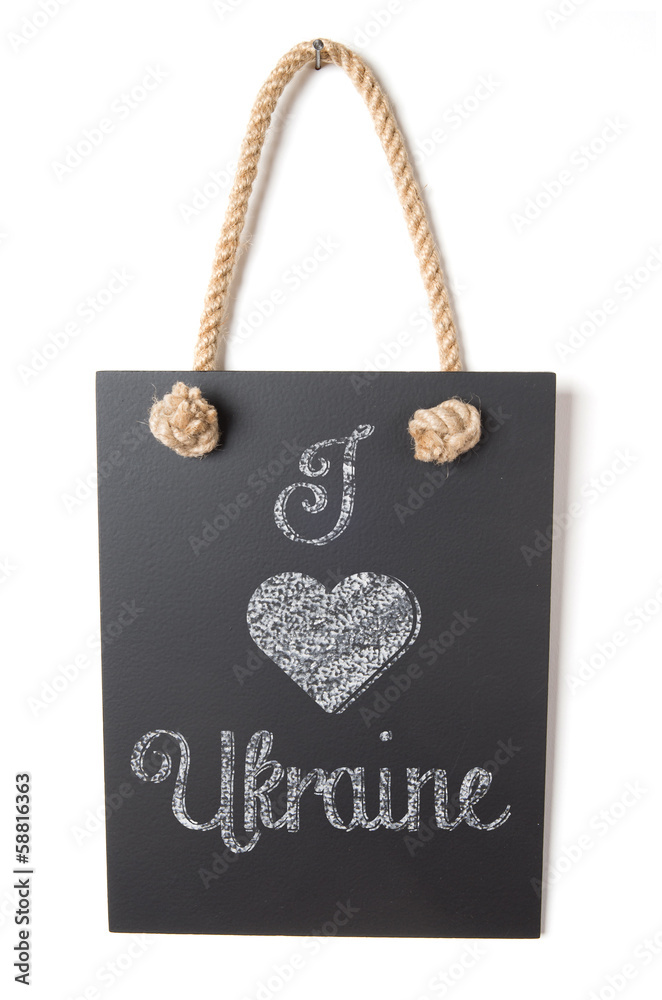 I love Ukraine I love Ukraine