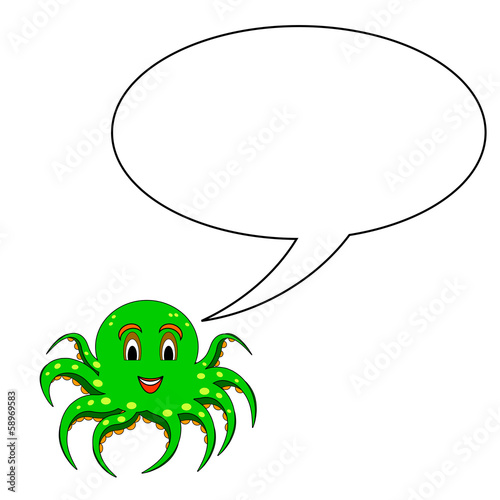 A funny cartoon octopus with a speech bubble