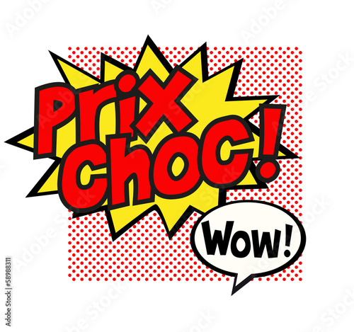 Prix choc !