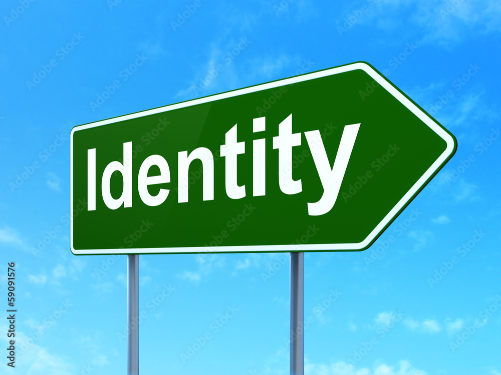 Protection concept: Identity on road sign background Protection concept: Identity on road sign background