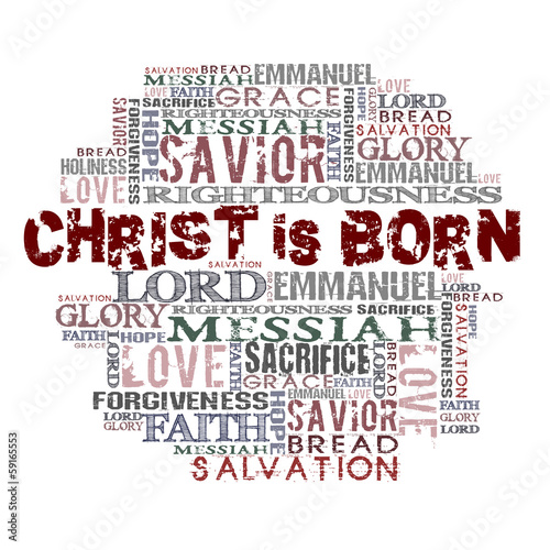 Christ is born Religious Words isolated on white