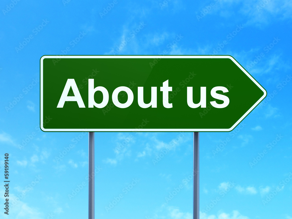 Advertising concept: About Us on road sign background Advertising concept: About Us on road sign background