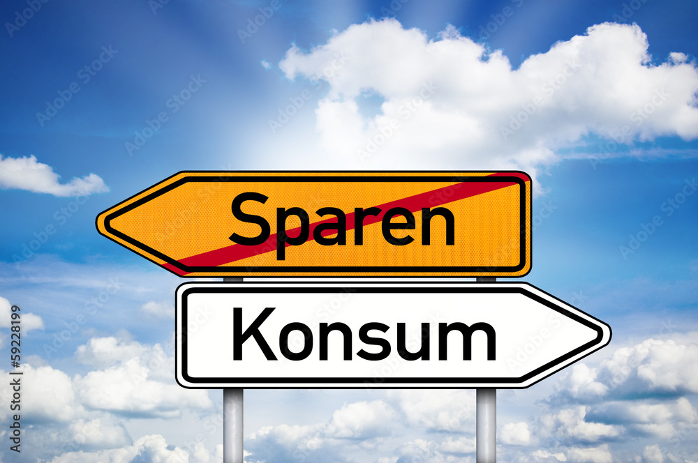 Fototapeta premium Wegweiser mit Sparen und Konsum
