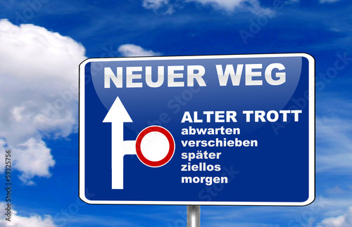 Neuer Weg