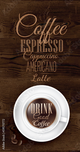 Poster coffee lettering Drink good coffee 