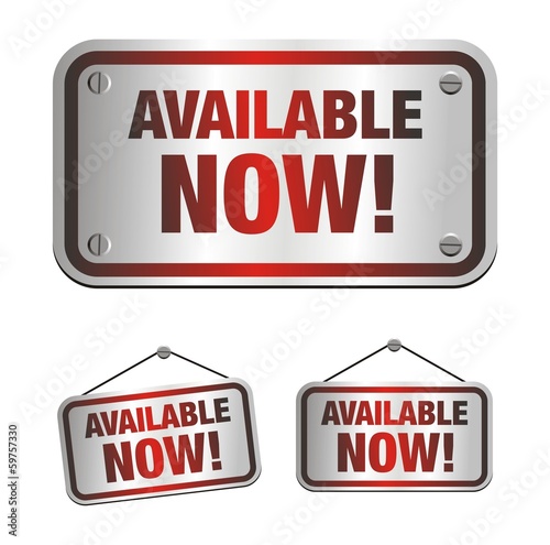 available now signs