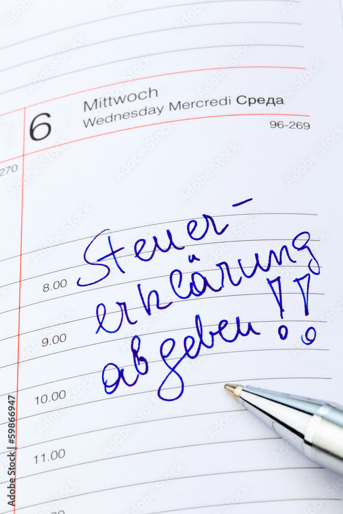 Eintrag im Kalender: Steuererklärung abgeben Stock-Foto  Adobe Stock