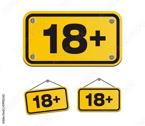 18 plus yellow signs