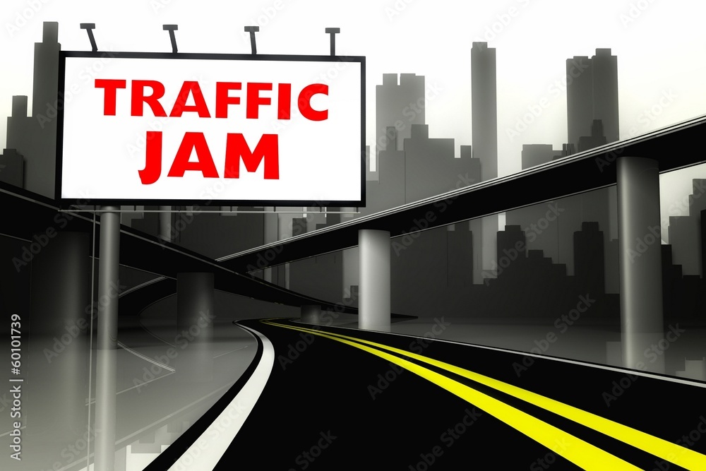 Traffic jam road sign on highway in big city Traffic jam road sign on highway in big city