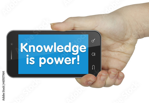 Knowledge is power! Phone