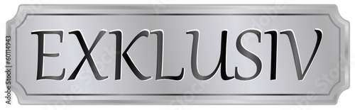 Exclusiv Schild silber  #140109-svg03
