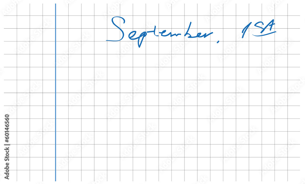 hand-writing first september date on clean white notebook sheet hand-writing first september date on clean white notebook sheet