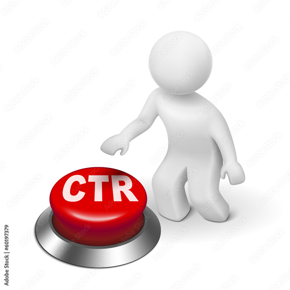 3d man with ctr click through rate button 3d man with ctr click through rate button