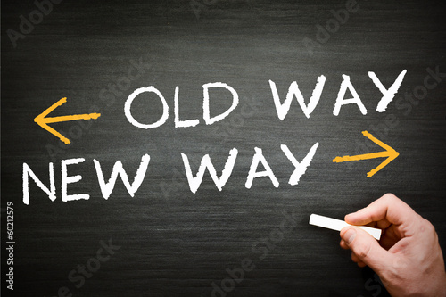 old way new way