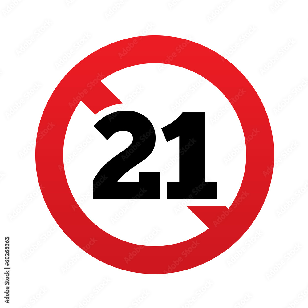 No 21 years old sign. Adults content icon. No 21 years old sign. Adults content icon.
