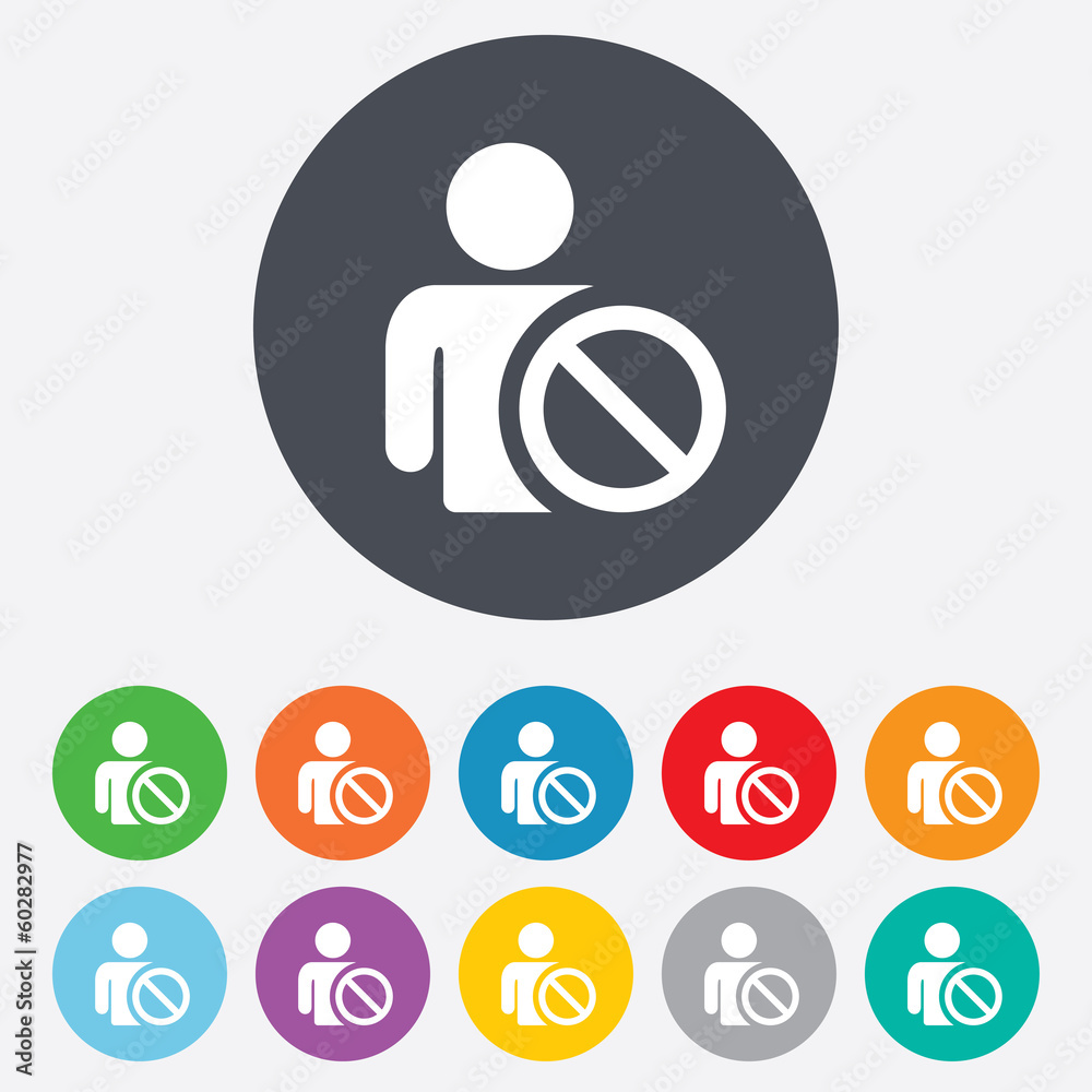 Blacklist sign icon. User not allowed symbol. Blacklist sign icon. User not allowed symbol.