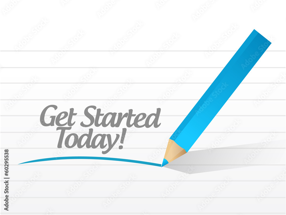 get started today message illustration design get started today message illustration design