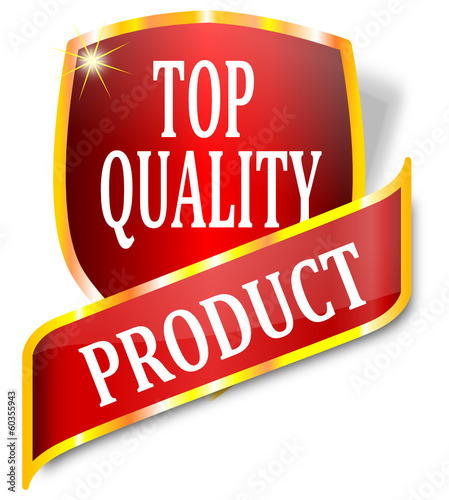 Red label indicating the product top quality - vector