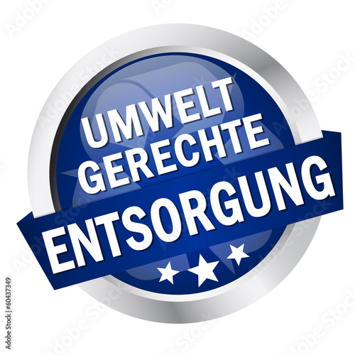 Button mit Banner " UMWELTGERECHTE ENTSORGUNG "