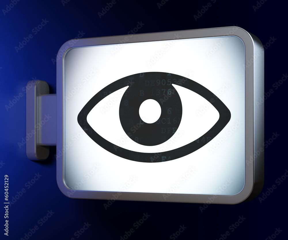 Security concept: Eye on billboard background Security concept: Eye on billboard background