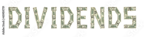 Word "DIVIDENDS" made of dollars