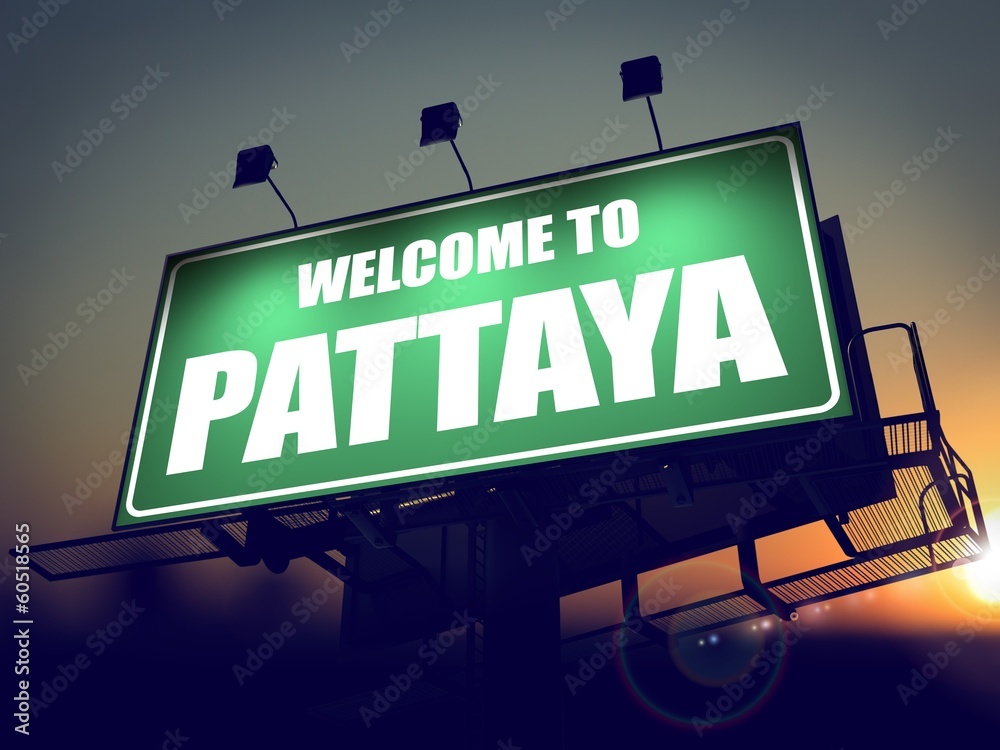 Billboard Welcome to Pattaya at Sunrise.