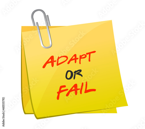 Photography adapt or fail post message illustration design