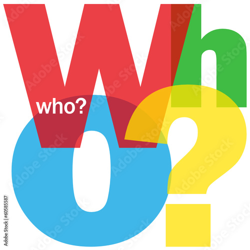 "WHO?" Letter Collage (questions help support contact us)